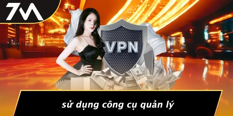 Sử Dụng Công Cụ Quản Lý