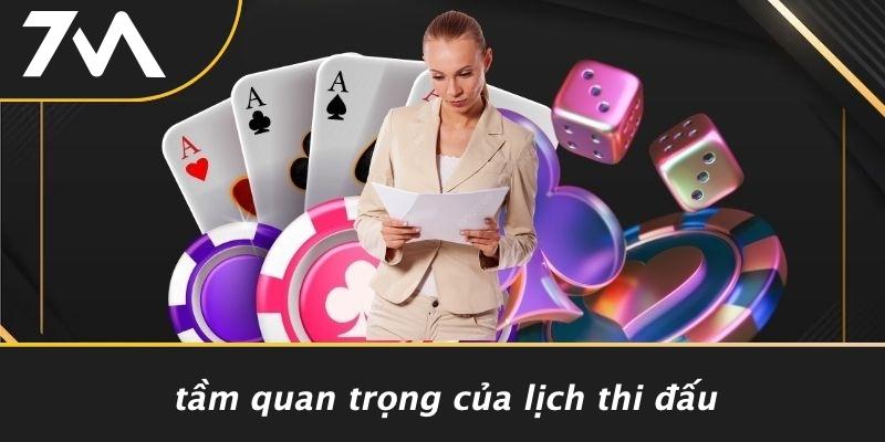 Tầm Quan Trọng Của Lịch Thi Đấu